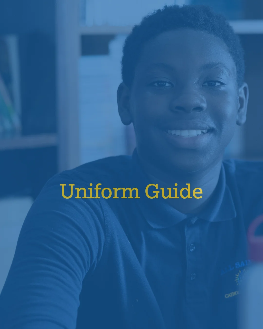 uniform guide; student smiling