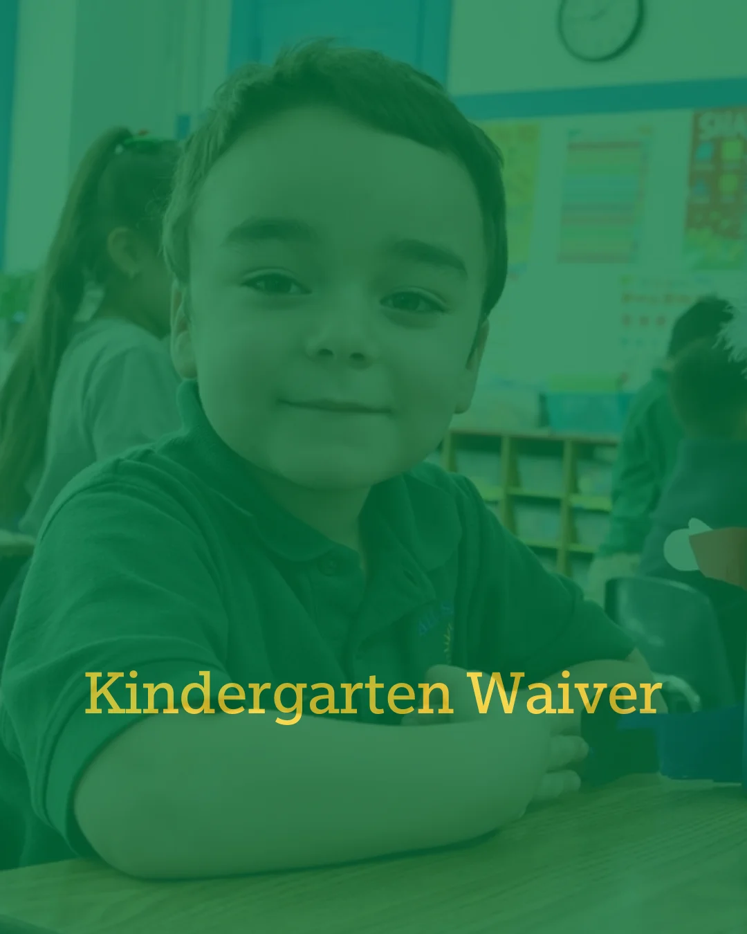 kindergarten waiver; student smiling